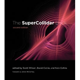 The SuperCollider Book, second edition