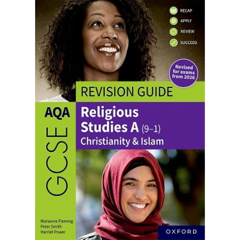 AQA GCSE Religious Studies A: AQA GCSE Religious Studies A (9-1): Christianity Islam Revision Guide