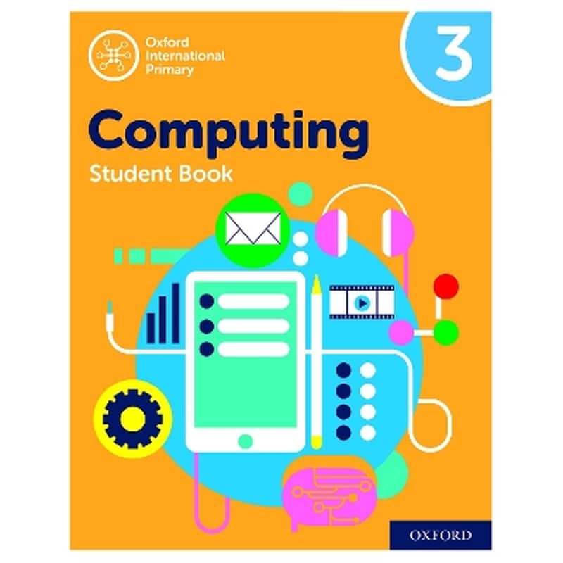 Oxford International Computing: Student Book 3