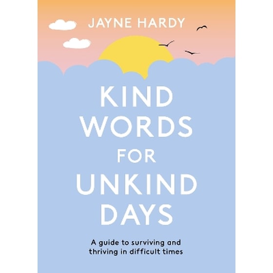 Kind Words for Unkind Days image 0