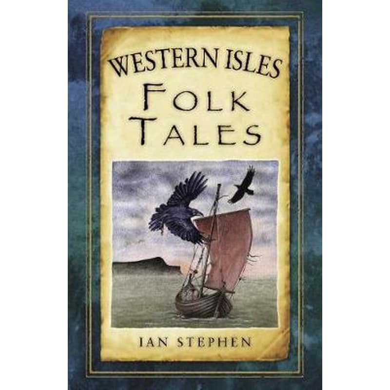 Western Isles Folk Tales