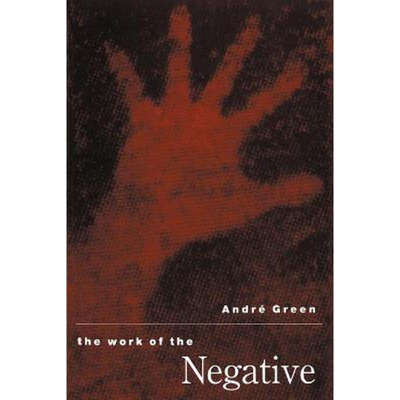 Work of the Negative