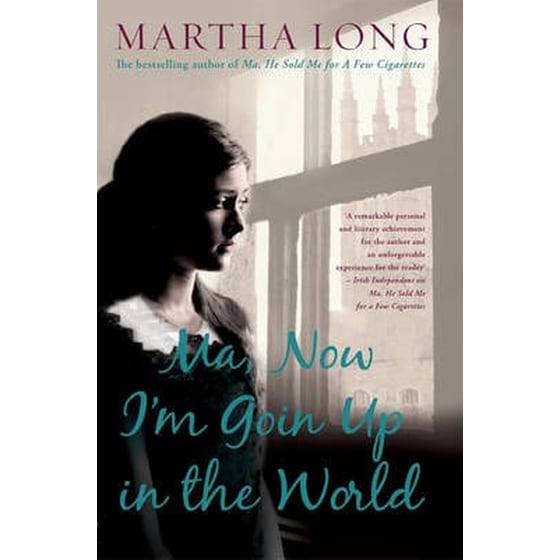 Ma, Now Im Goin Up in the World image 0