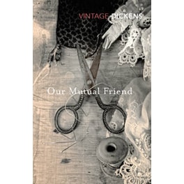 Our Mutual Friend
