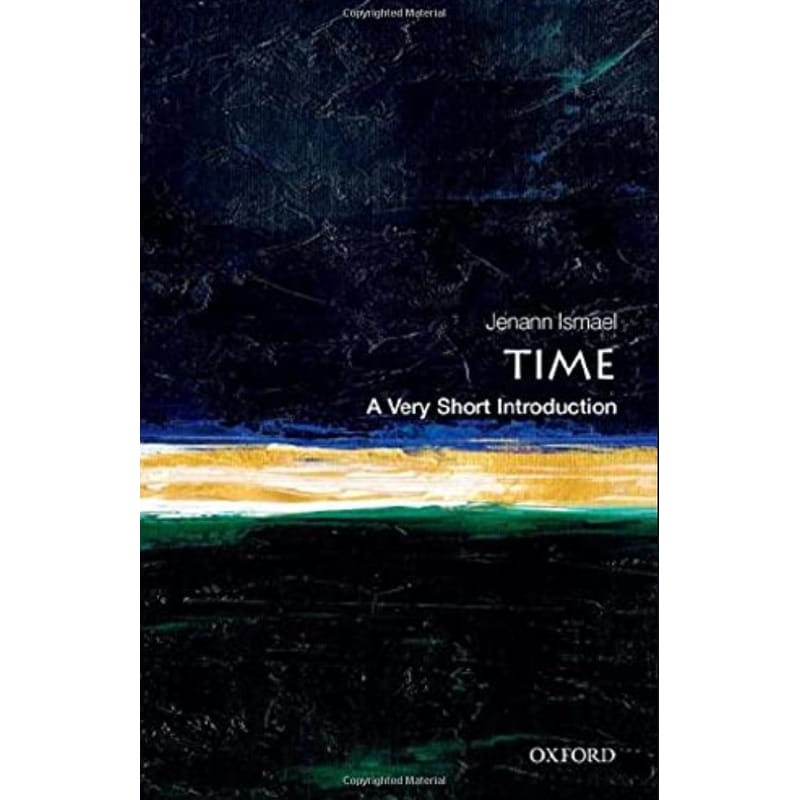 Time: A Very Short Introduction