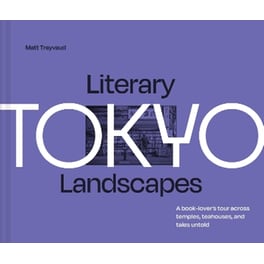 Literary Landscapes: Tokyo