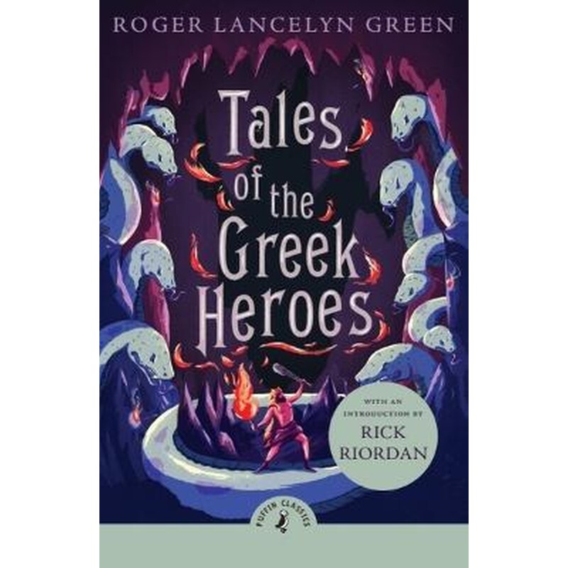 Tales of the Greek Heroes