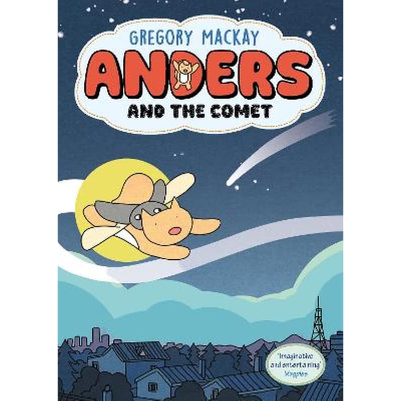 Anders and the Comet: Anders 1