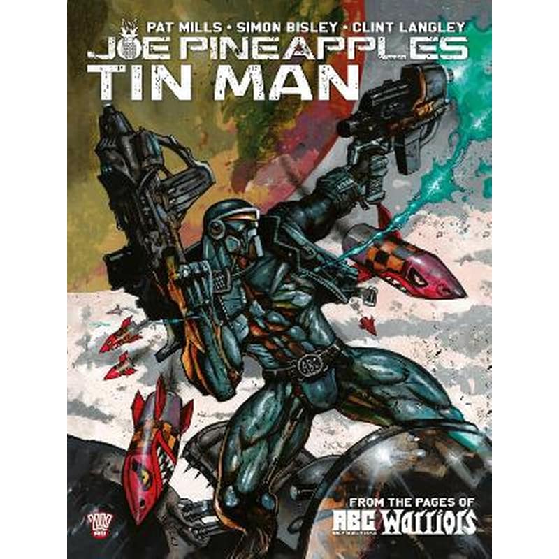 Joe Pineapples: Tin Man