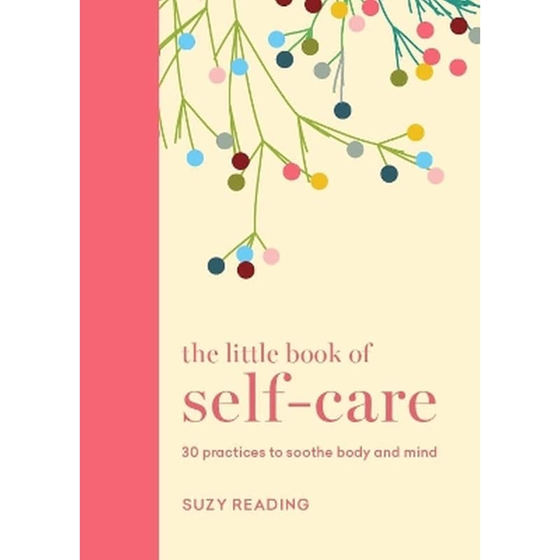 The Little Book of Self-care