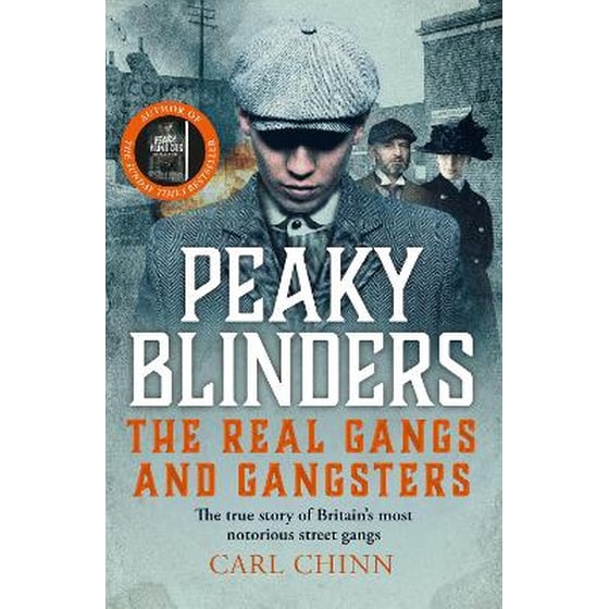 Peaky Blinders - The Real Gangs and Gangsters image 0