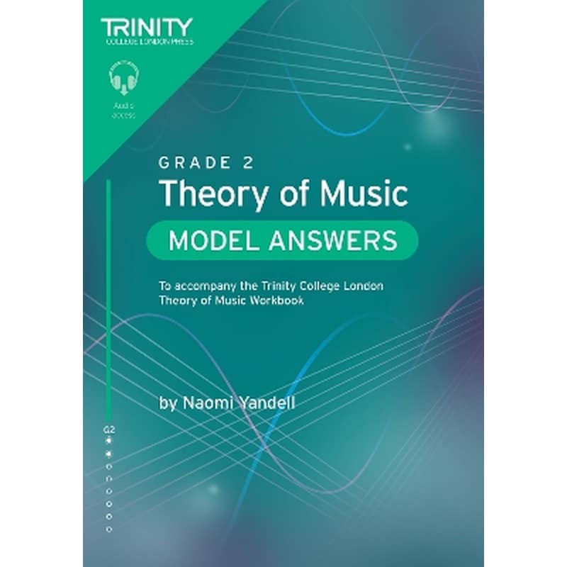Trinity College London Theory of Music Model Answers Grade 2