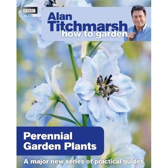 Alan Titchmarsh How to Garden: Perennial Garden Plants image 0