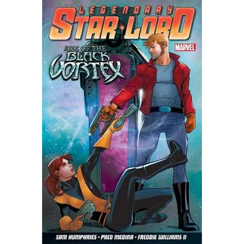 The Legendary Star-Lord Volume 2 Rise of the Black Vortex