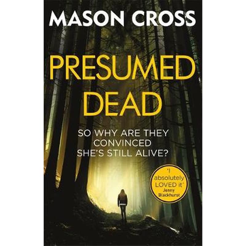 Presumed Dead