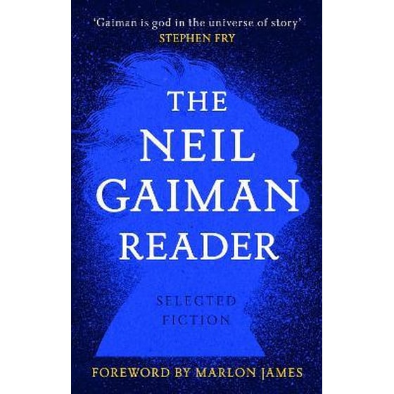 The Neil Gaiman Reader : Selected Fiction image 0