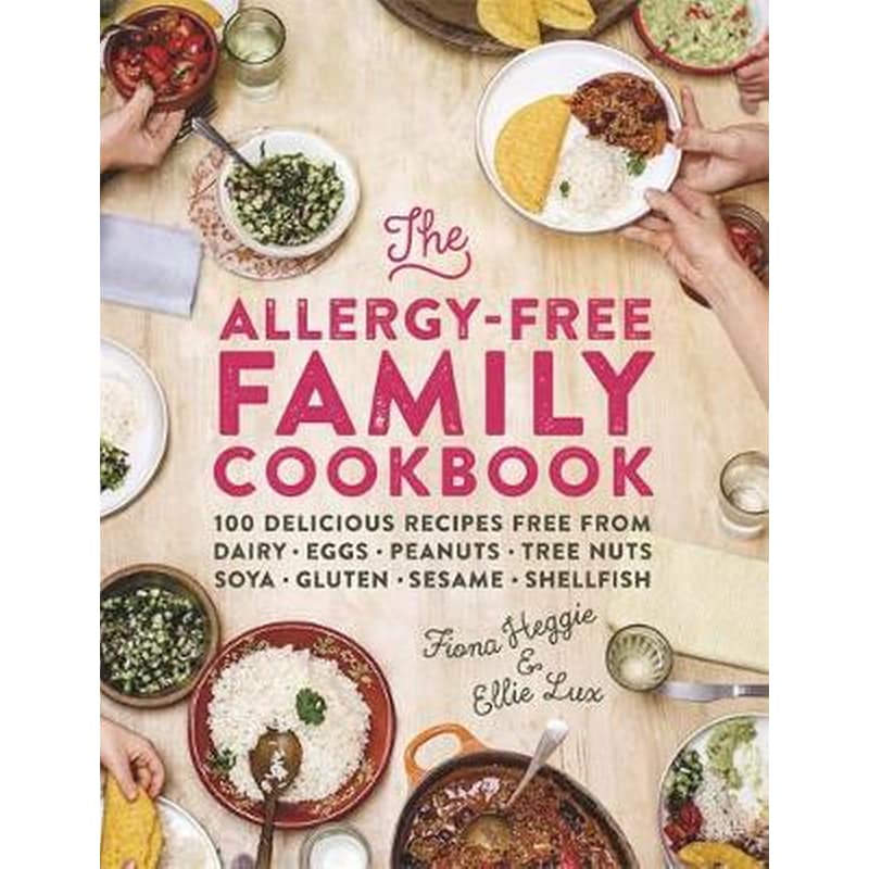 The Allergy-Free Family Cookbook