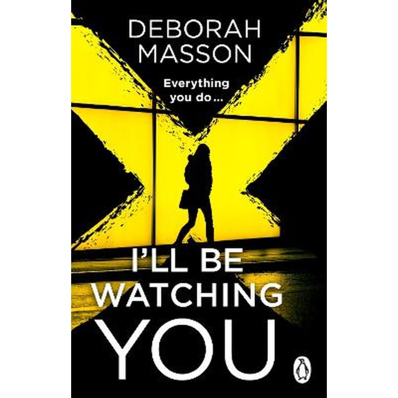 I’ll Be Watching You