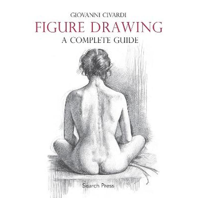 Figure Drawing: A Complete Guide