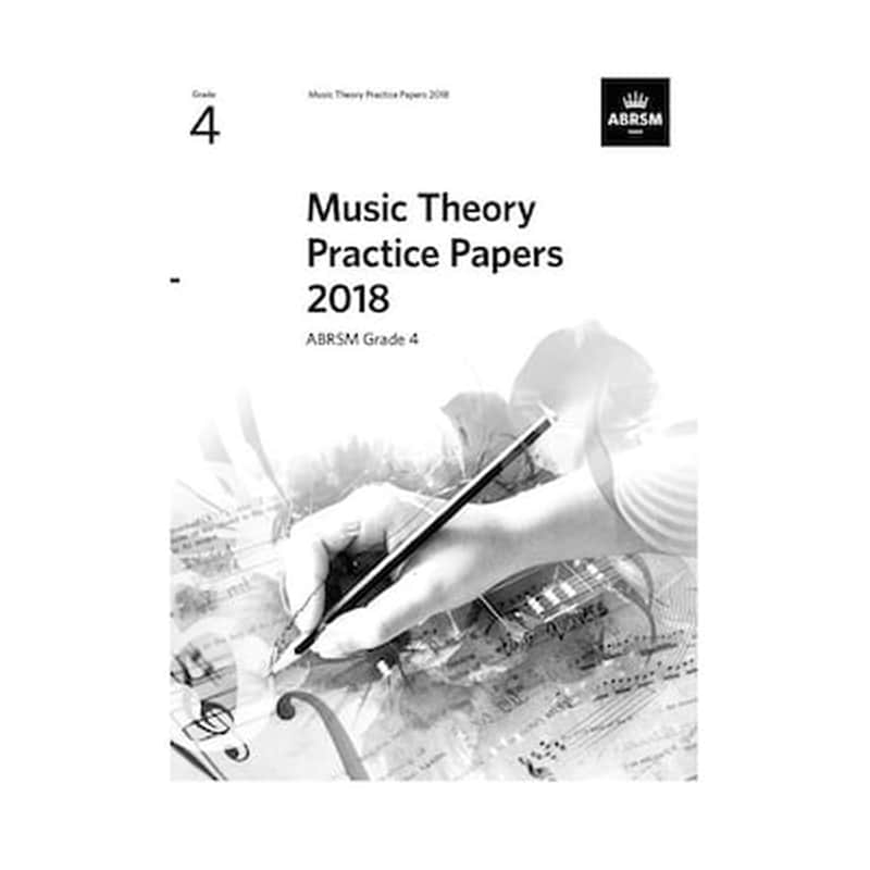 ABRSM Music Theory Practice Papers 2018, Grade 4