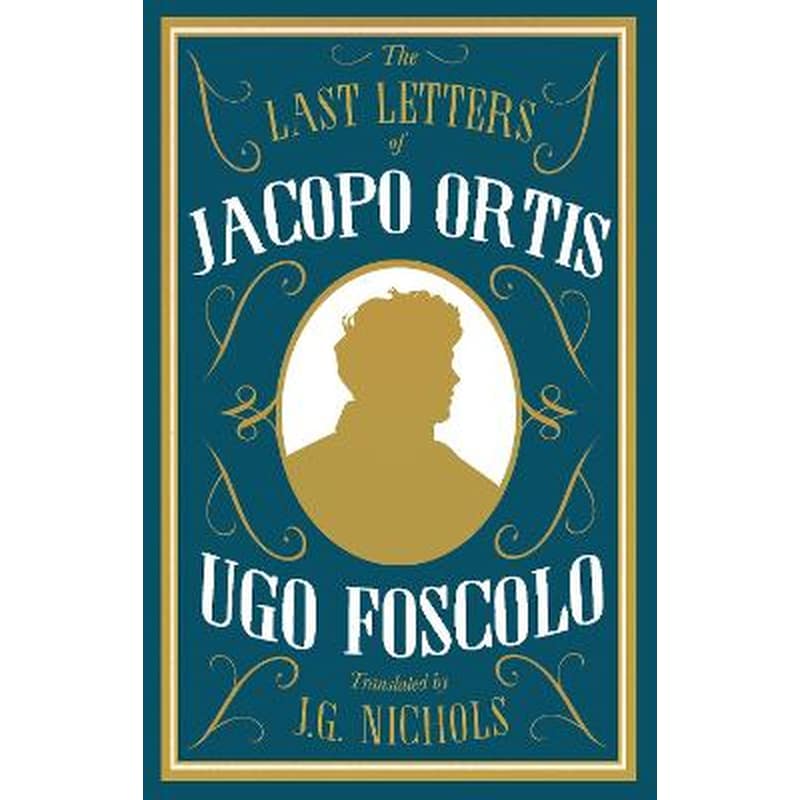 Last Letters of Jacopo Ortis