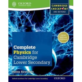 Complete Physics for Cambridge Lower Secondary (First Edition)