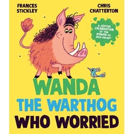 Wanda the Warthog who Worried