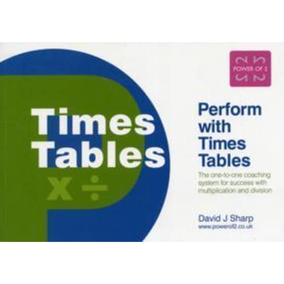 Perform with Times Tables : The One-to-one Coaching System for Success with Multiplication and Division image 0