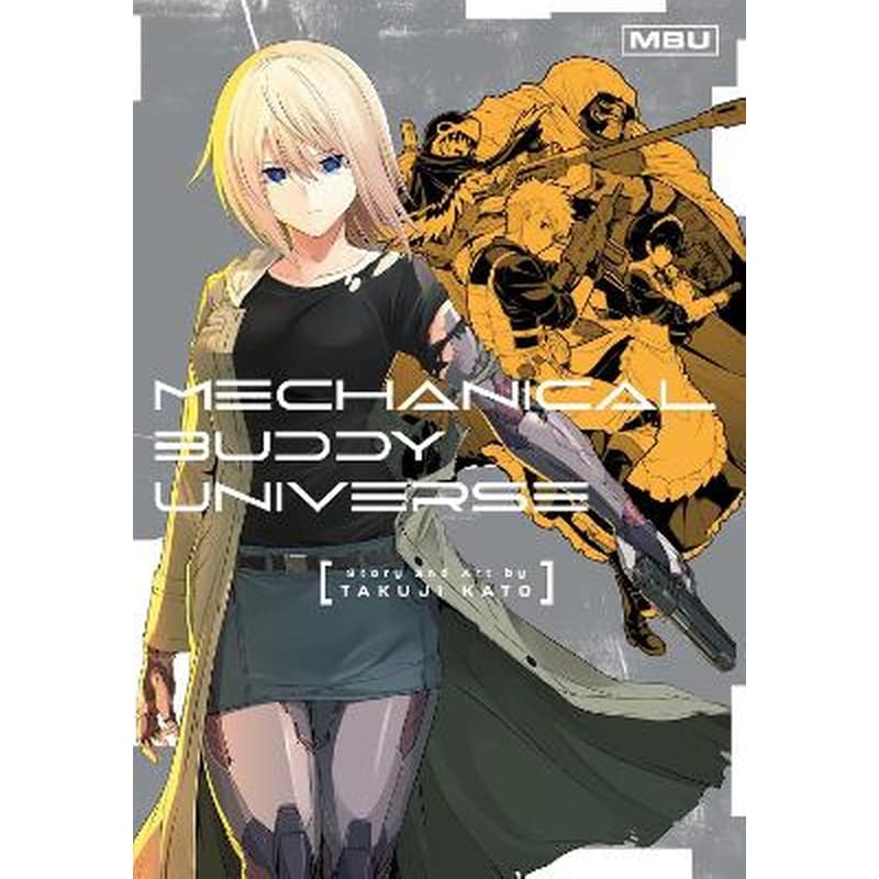 Mechanical Buddy Universe