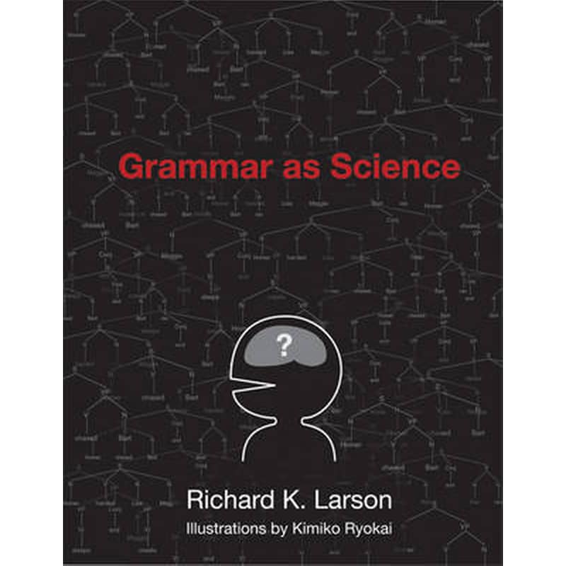 Grammar as Science