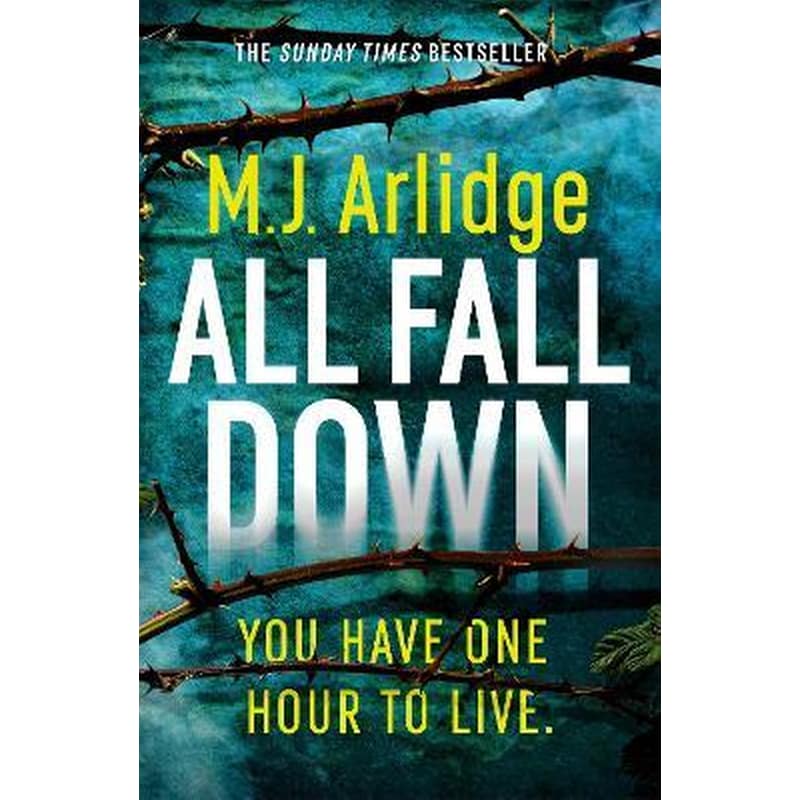 All Fall Down : The Gripping D.I. Helen Grace Thriller