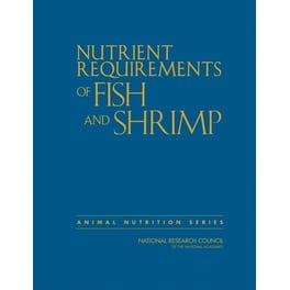 Nutrient Requirements of Fish and Shrimp