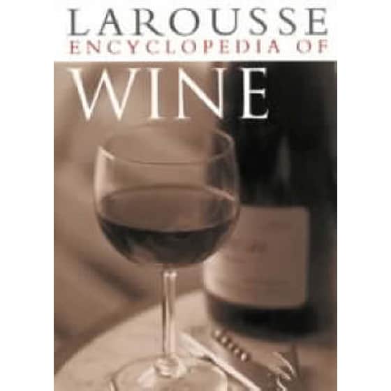 Larousse Encyclopedia of Wine image 0