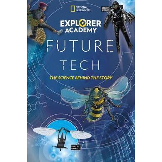 Explorer Academy Future Tech : The Science Behind the Story image 0