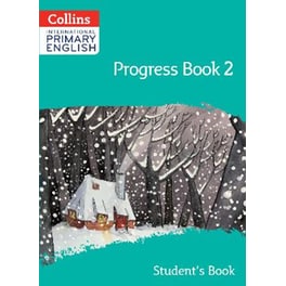 International Primary English Progress Book Student’s Book: Stage 2