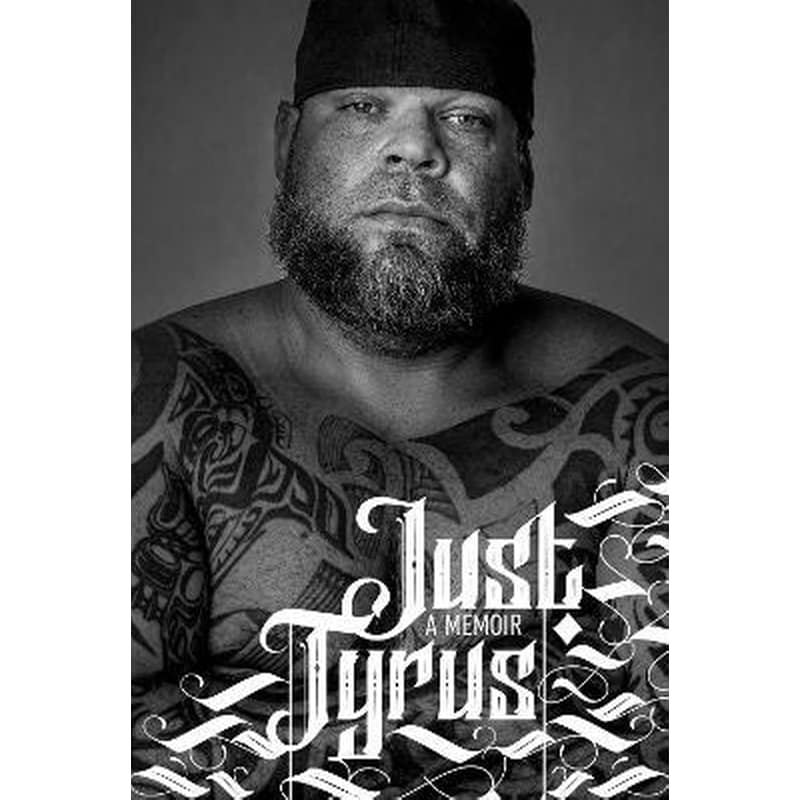 Just Tyrus