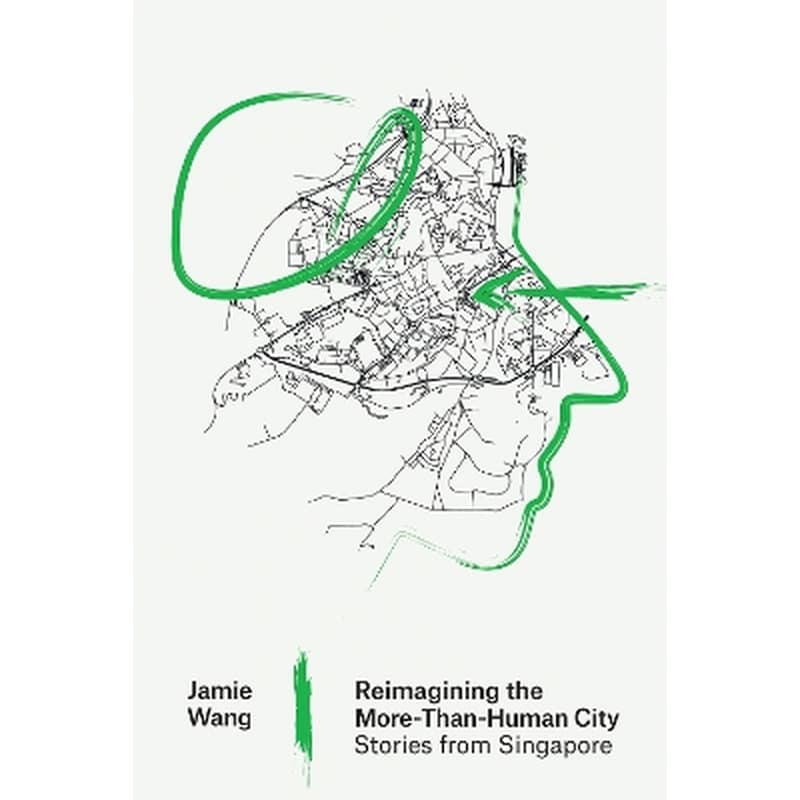 Reimagining the More-Than-Human City