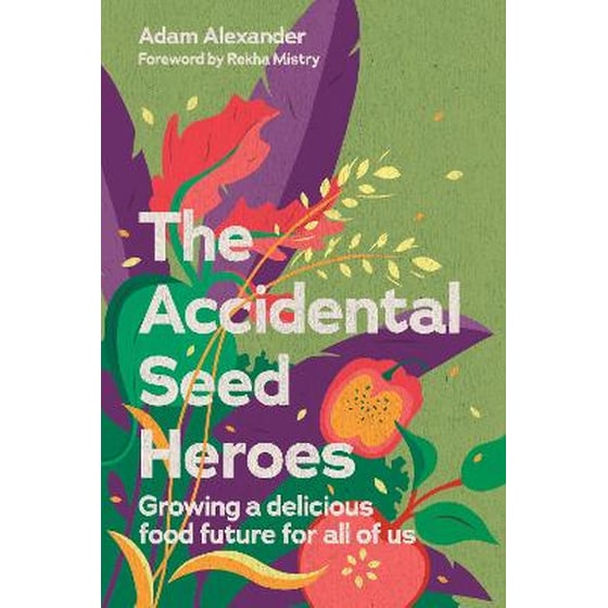 The Accidental Seed Heroes image 0
