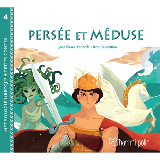 Mythologie Grecque Petits Contes 4 Persée Et Méduse image 0