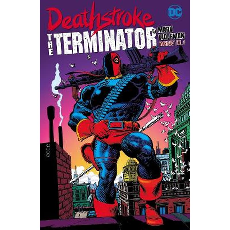 Deathstroke: The Terminator by Marv Wolfman Omnibus Vol. 1