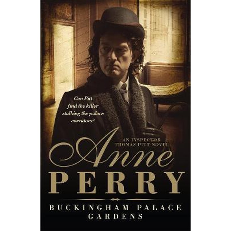 Buckingham Palace Gardens (Thomas Pitt Mystery, Book 25)