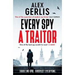 Every Spy a Traitor