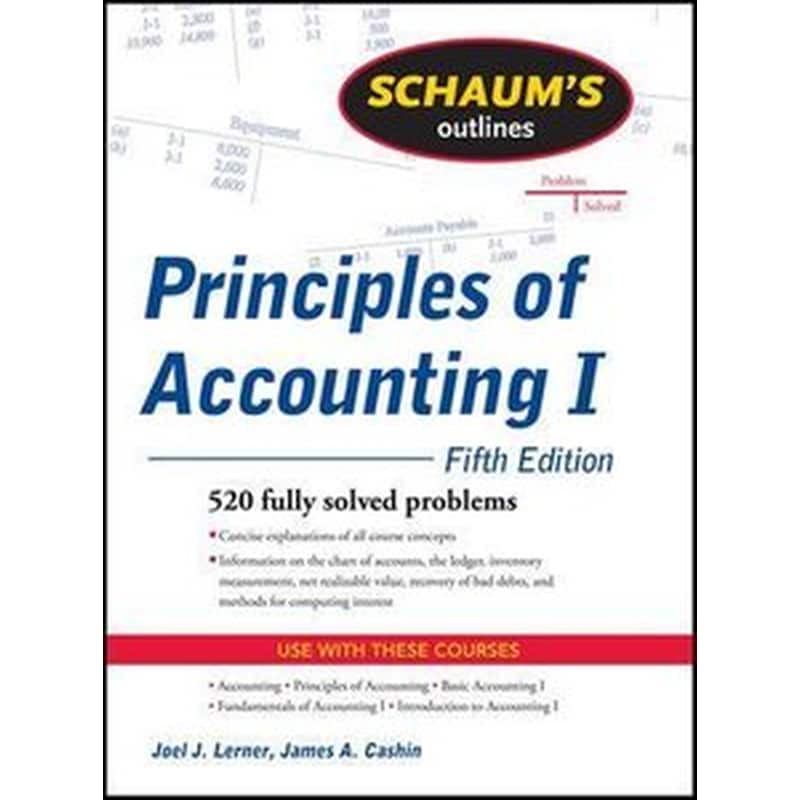 Schaums Outline of Principles of Accounting I, Fifth Edition