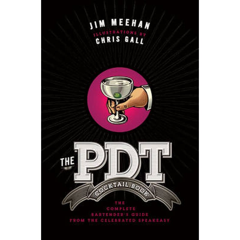 The PDT Cocktail Book