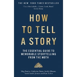 How to Tell a Story