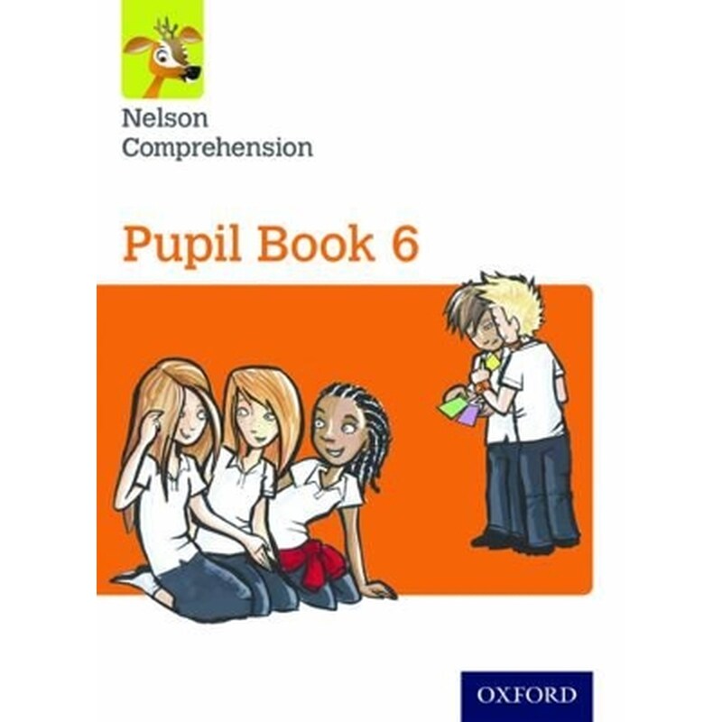 Nelson Comprehension: Year 6/Primary 7: Pupil Book 6 (Pack of 15)