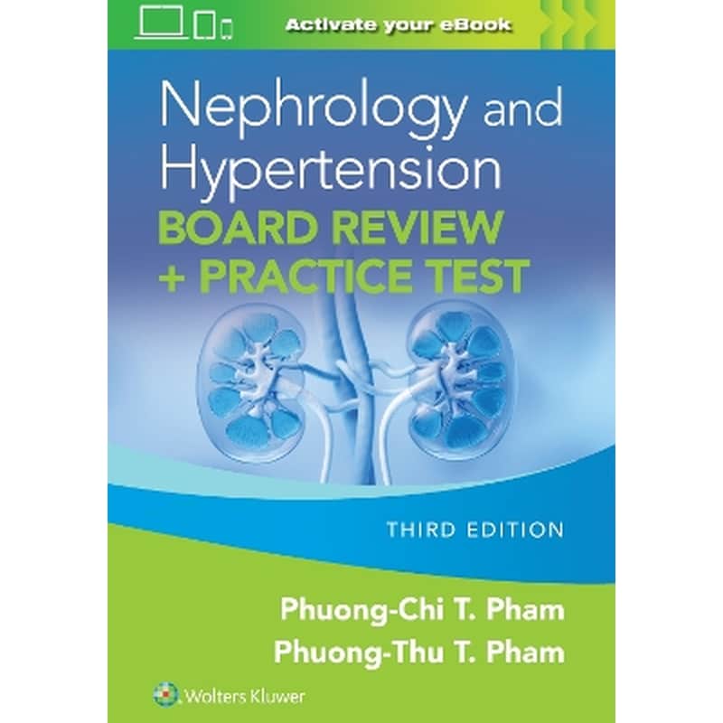 Nephrology and Hypertension Board Review: Print + eBook with Multimedia