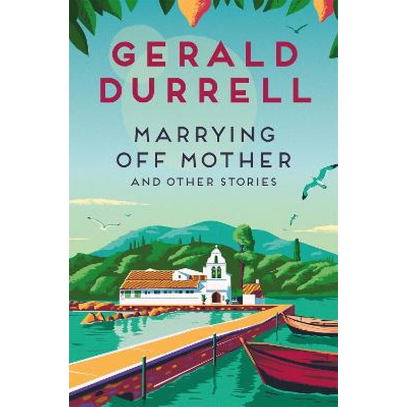 Marrying Off Mother and Other Stories
