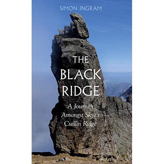 The Black Ridge : Amongst the Cuillin of Skye image 0