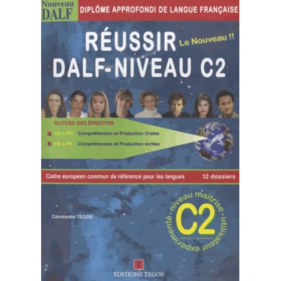 Réussir le nouveau Dalf - Niveau C2 image 0